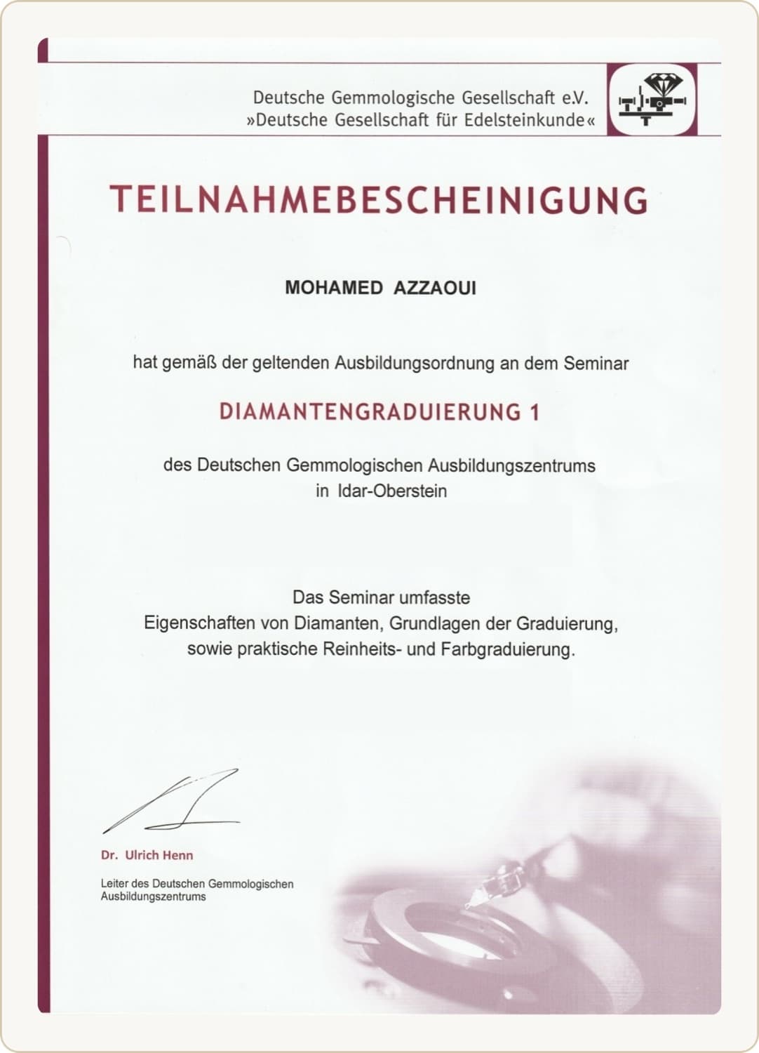 Teilnahmebescheinigung DGemG: Mohamed Azzaoui, Seminar Diamantengraduierung 1