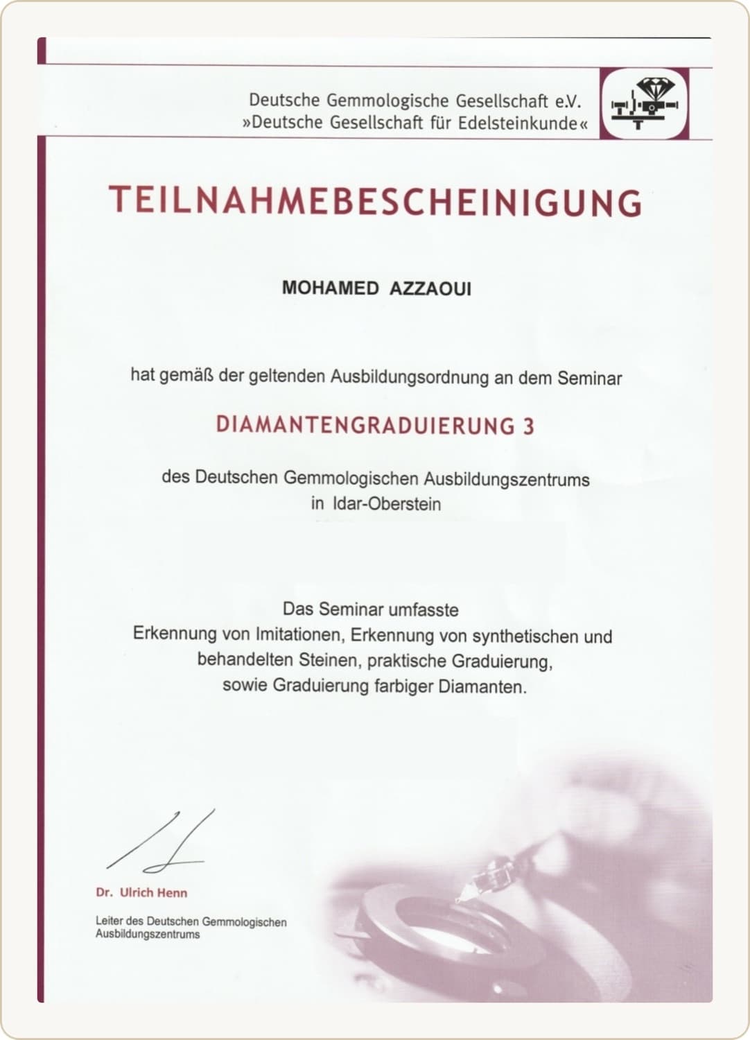 Teilnahmebescheinigung DGemG: Mohamed Azzaoui, Seminar Diamantengraduierung 3