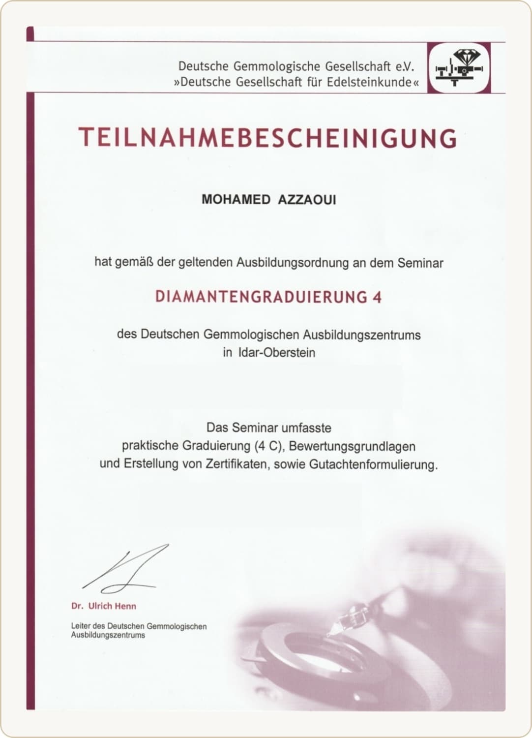 Teilnahmebescheinigung DGemG: Mohamed Azzaoui, Seminar Diamantengraduierung 4