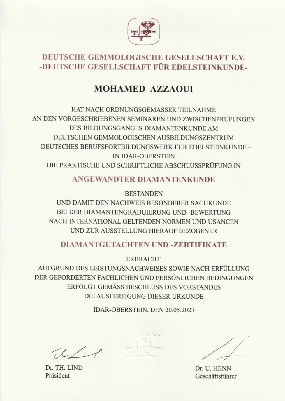 Urkunde der Deutschen Gemmologischen Gesellschaft: Mohamed Azzaoui, Abschlussprüfung Angewandte Diamantenkunde, Idar-Oberstein, 20.05.2023